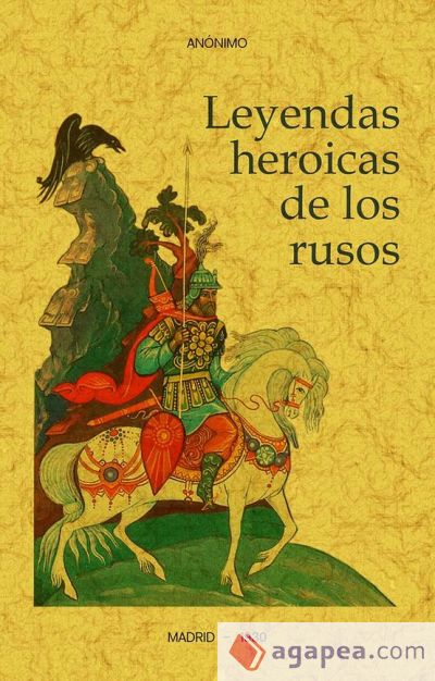 Leyendas heroicas de los rusos