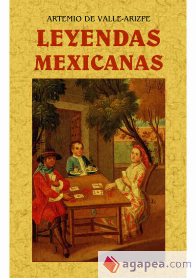 Leyendas mexicanas