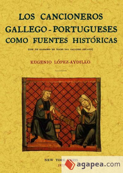Los cancioneros gallego-portugueses como fuentes históricas