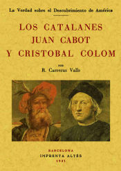 Portada de Los catalanes Juan Cabot y Cristóbal Colón