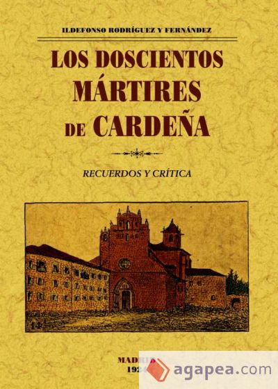 Los doscientos mártires de Cardeña