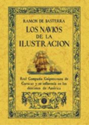 Portada de Los navíos de la Ilustración: una empresa del Siglo XVIII