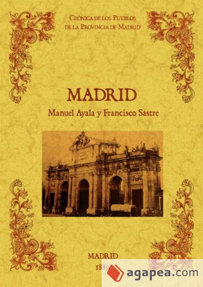 Madrid. Biblioteca de la provincia de Madrid: crónica de sus pueblos
