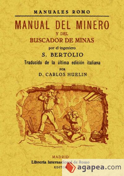 Manual del minero y del buscador de minas