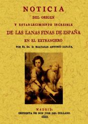 Portada de Noticia del origen y establecimiento increible de las lanas finas de España