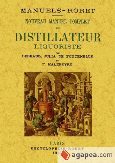 Nouveau manuel complet du distillateur liquoriste