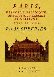 Portada de Paris, histoire veridique, anecdotique, morale et critique