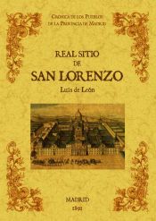 Portada de Real sitio de San Lorenzo. Biblioteca de la provincia de Madrid: Crónica de sus pueblos