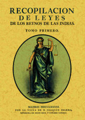 Portada de Recopilación de leyes de los Reynos de las Indias (3 tomos)