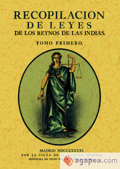 Recopilación de leyes de los Reynos de las Indias (3 tomos)