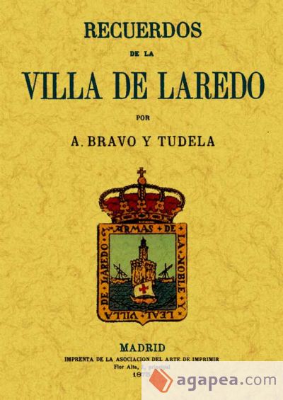 Recuerdos de la Villa de Laredo