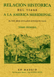 Portada de Relación histórica del viage a la América Meridional, vol. I