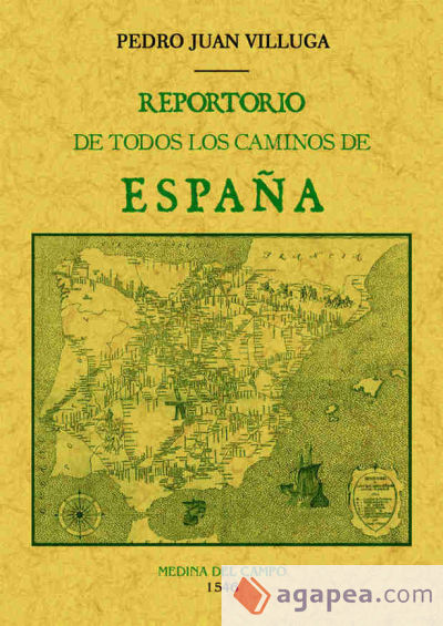 Reportorio [sic.] de todos los caminos de España