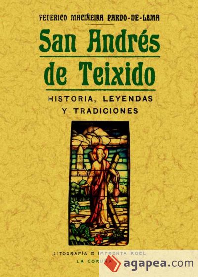 San Andrés de Teixido: historia, leyendas y tradiciones