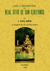 Portada de San Ildefonso. Guía y descripción del Real Sitio