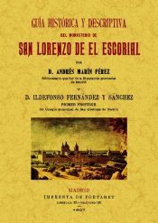 Portada de San Lorenzo del Escorial. Guía histórico descriptiva del Monasterio