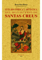 Portada de Santas Creus : guía histórica y artística del monasterio