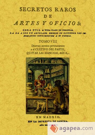 Secretos raros de artes y oficios (Tomo 8)