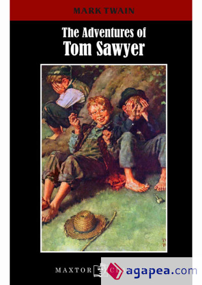 The adventures of Tom Sawyer