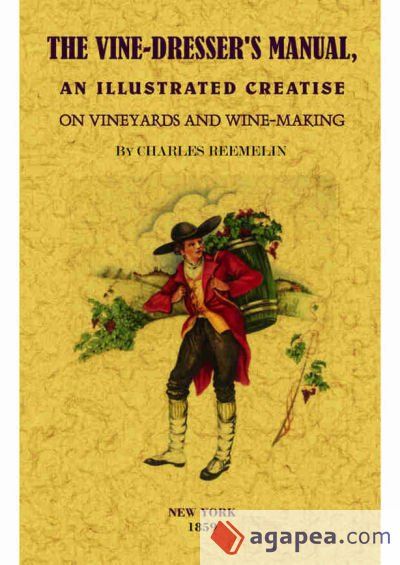 The vine-dresser's manual The vine-dresser's manual