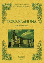 Portada de Torrelaguna. Biblioteca de la provincia de Madrid: crónica de sus pueblos