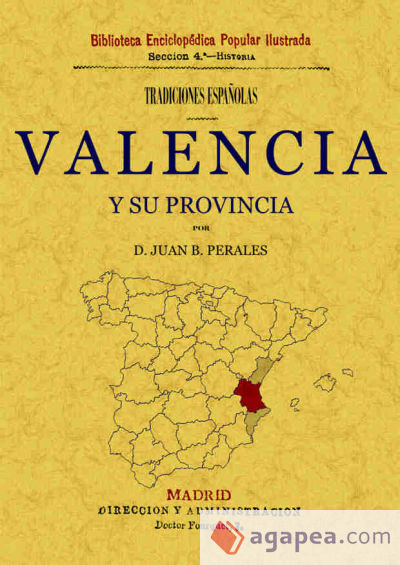 Tradiciones de Valencia y su provincia