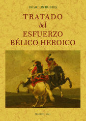 Portada de Tratado del esfuerzo bélico heróico