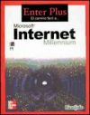 Enter Plus. El Camino Fácil A Internet Millennium