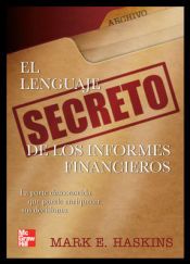 Portada de El lenguaje secreto de los informes financieros