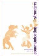 Portada de COMMUNICATING WITH STRANGERS:AN APPROACH TO INTERCULTURAL CO
