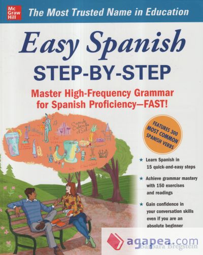 Easy Spanish Step-by-Step: Master High-Frencuency Grammar for Spanish