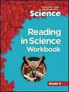 GRADE 6 READING IN SCIENCE WORKBOOK 2006 - MACMILLAN; MCGRAW-HILL ...