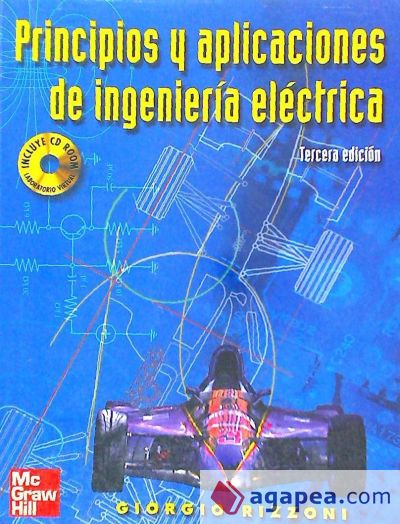 Principios y aplicaciones de Ingeniería Eléctrica 3ª Ed