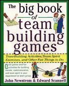 Portada de THE BIG BOOK OF TEAM BUILDING GAMES,98 1/E