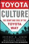 Portada de Toyota Culture: The Heart and Soul of the Toyota Way