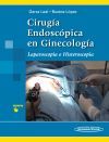 Cirug&iacute;a Endosc&oacute;pica En Ginecolog&iacute;a