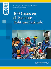 Portada de 100 Casos en el Paciente Politraumatizado