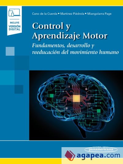 CANO:Control y Aprendizaje Motor+e: Fundamentos, desarrollo y reeducación del movimiento humano