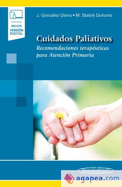 Cuidados Paliativos (incluye versión digital): Recomendaciones terapéuticas para Atención Primaria