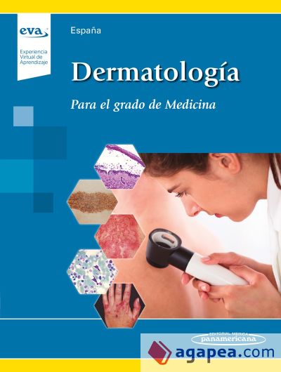 Dermatología (Incluye acceso a EVA -(Experiencia Virtual de Aprendizaje): Para el Grado de Medicina