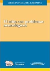 Portada de El Niño con Problemas Neurológicos