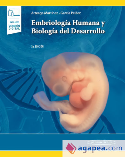 Embriología Humana y Biología del Desarrollo (+e-book)