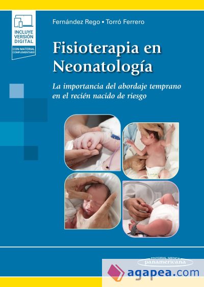 Fisioterapia en Neonatología (+ e-book): La importancia de un abordaje temprano en el neonato de riesgo