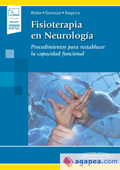 Fisioterapia en Neurología (incluye versión digital): Procedimientos para restablecer la capacidad funcional