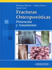 Portada de Fracturas Osteopor&oacute;ticas. Prevenci&oacute;n y Tratamiento