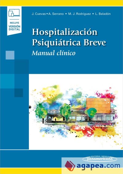 Hospitalización Psiquiátrica Breve (incluye versión digital): Manual clínico