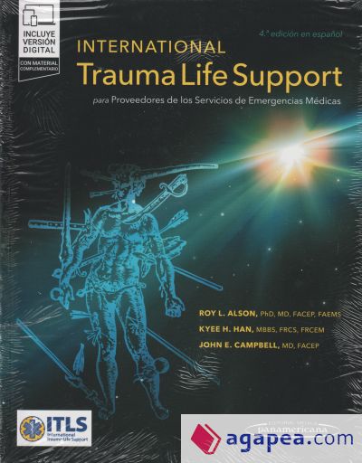 International Trauma Life Support para Proveedores de los Servicios de Emergencias Médicas