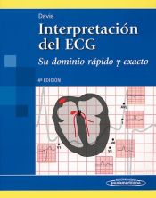 Portada de Interpretación del ECG.Su dominio rápido y exacto