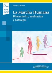 Portada de La Marcha Humana (incluye versión digital): Biomecánica, evaluación y patología