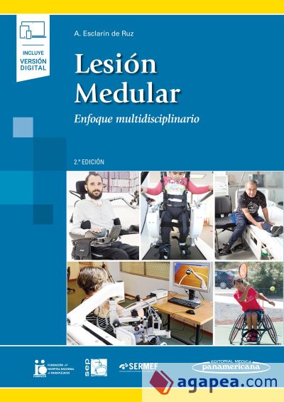 Lesión Medular: Enfoque multidisciplinario. 2ª edición